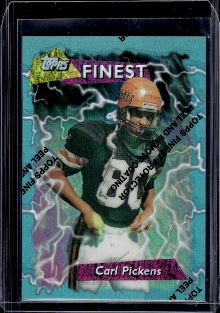CARL PICKENS 1995 TOPPS FINEST REFRACTOR: NEAR MINT OR BETTER CONDITION