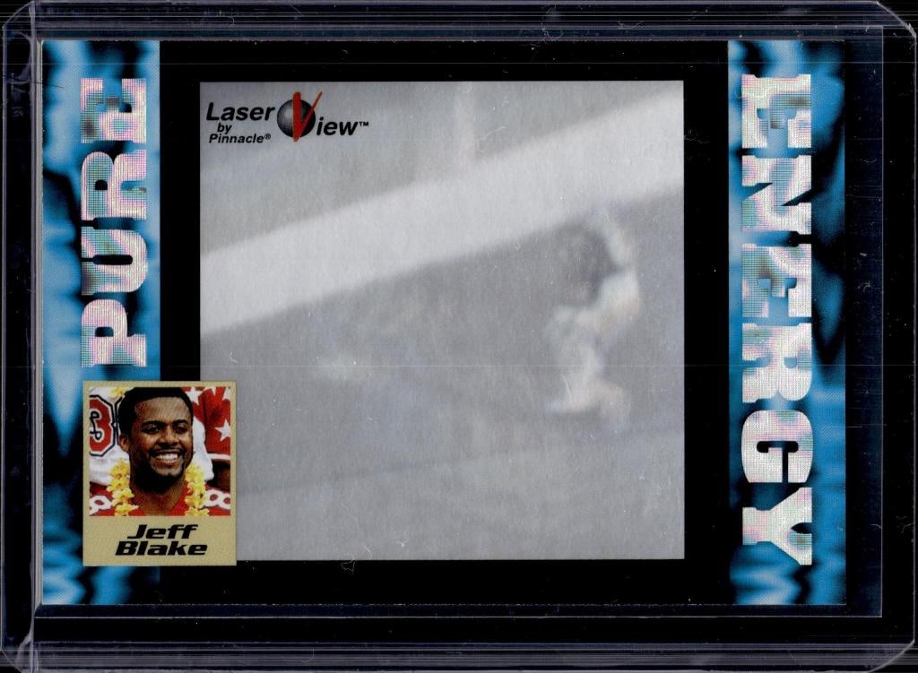 JEFF BLAKE 1996 PINNACLE LASER VIEW PURE ENERGY HOLO: NEAR MINT OR BETTER CONDITION