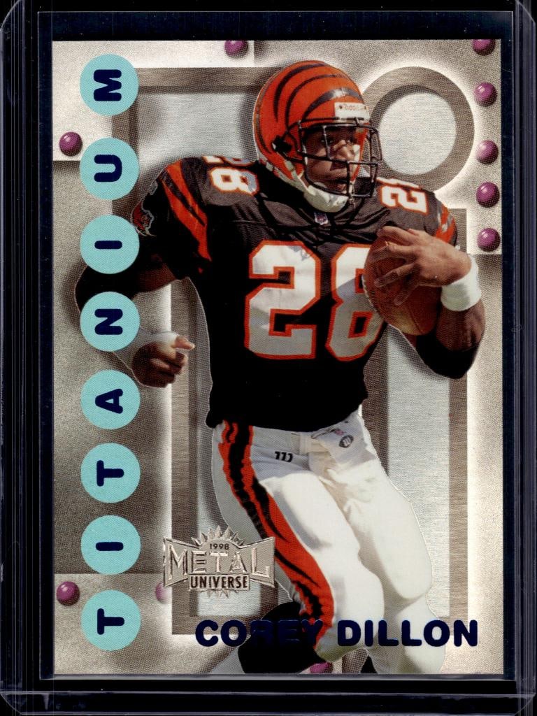 COREY DILLON 1998 METAL UNIVERSE TITANIUM INSERT: NEAR MINT OR BETTER CONDITION