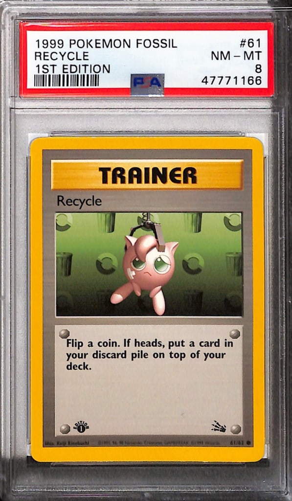 RECYCLE 1999 POKEMON FOSSIL 1ST EDITION PSA GRADED: GRADED PSA 8 NEAR MINT - MINT