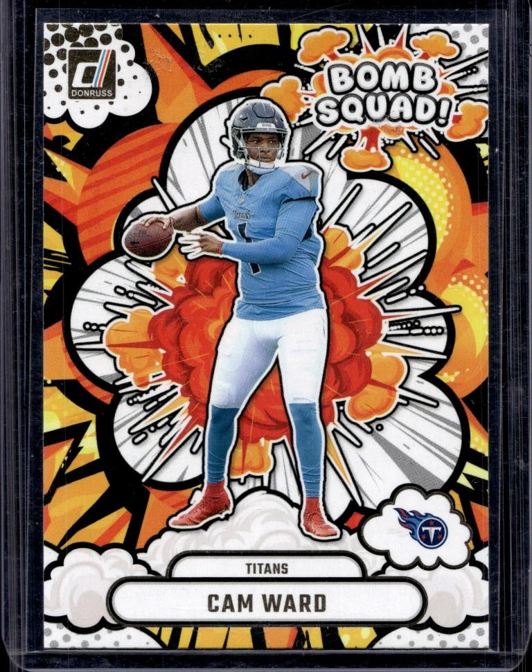 CAM WARD 2025 DONRUSS BOMB SQUAD ROOKIE CARD: NEAR MINT OR BETTER CONDITION
