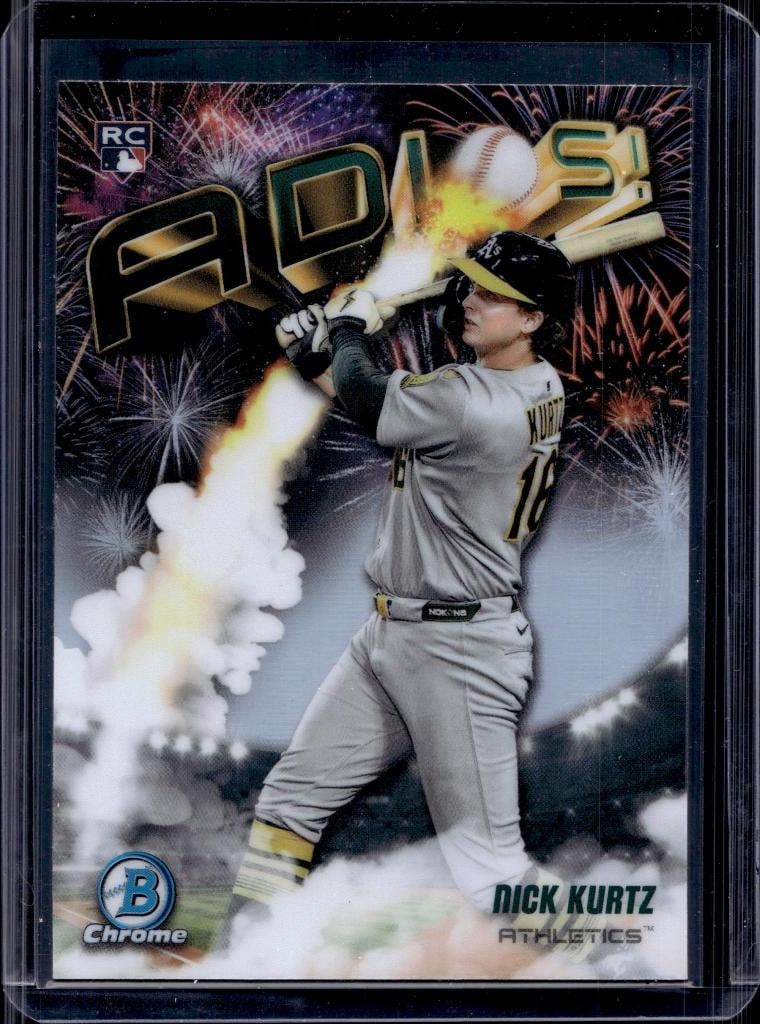 NICK KURTZ 2025 BOWMAN CHROME ADIOS REFRACTOR ROOKIE CARD: NEAR MINT OR BETTER CONDITION