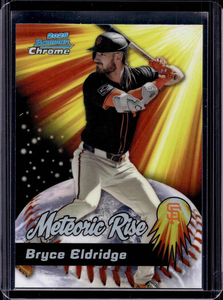 BRYCE ELDRIDGE 2025 BOWMAN CHROME METEORIC RISE REFRACTOR ROOKIE: NEAR MINT OR BETTER CONDITION