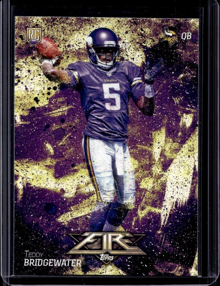 TEDDY BRIDGEWATER 2014 TOPPS FIRE ROOKIE CARD: NEAR MINT OR BETTER CONDITION