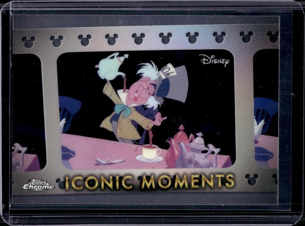 MAD HATTER 2025 TOPPS CHROME DISNEY ICONIC MOMENTS INSERT: NEAR MINT OR BETTER CONDITION