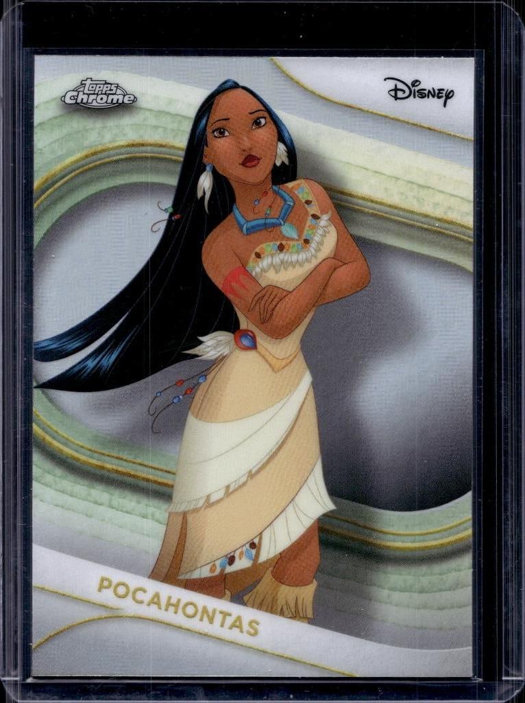 POCAHONTAS 2025 TOPPS CHROME DISNEY REFRACTOR: NEAR MINT OR BETTER CONDITION