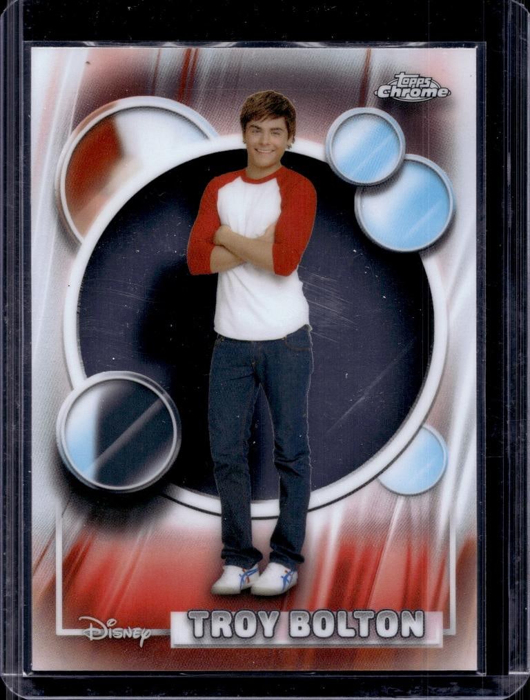 TROY BOLTON (ZAC EFRON) 2026 TOPPS CHROME DISNEY: NEAR MINT OR BETTER CONDITION