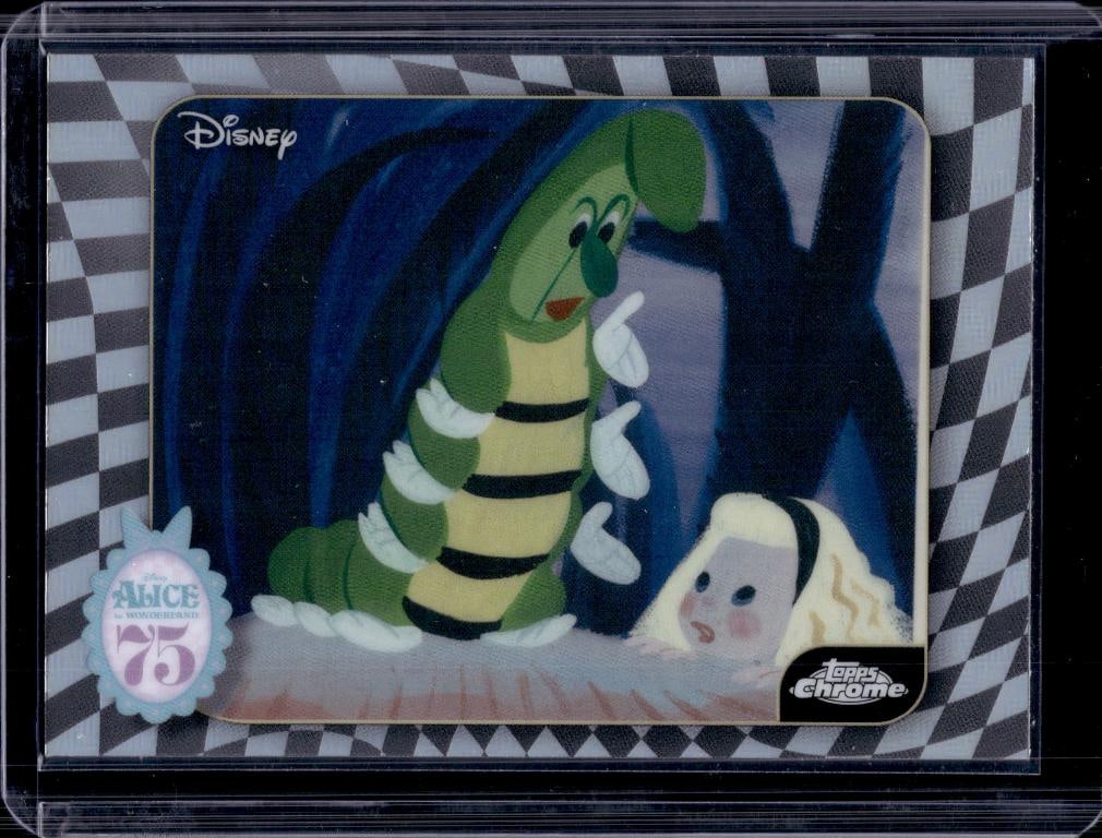 THE CATERPILLAR 2026 TOPPS CHROME DISNEY ALICE IN WONDERLAND ART REFRACTOR: NEAR MINT OR BETTER CONDITION