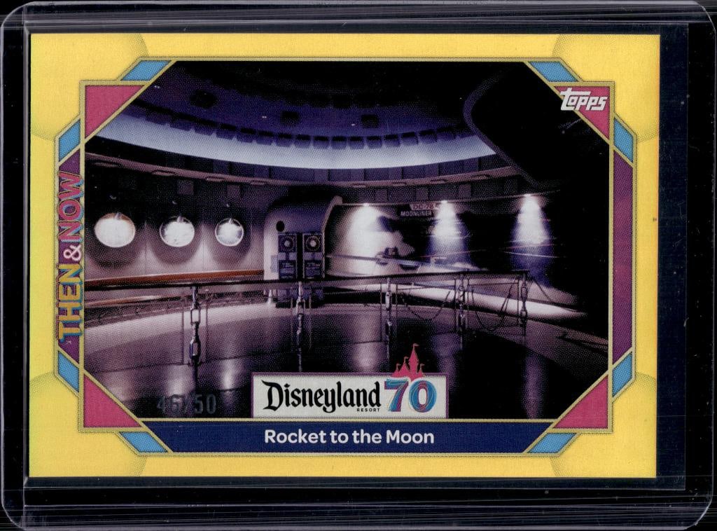ROCKET TO THE MOON TOMORROWLAND 2025 TOPPS DISNEYLAND 70TH GOLD FOIL SP: 46/50. NEAR MINT OR BETTER CONDITION