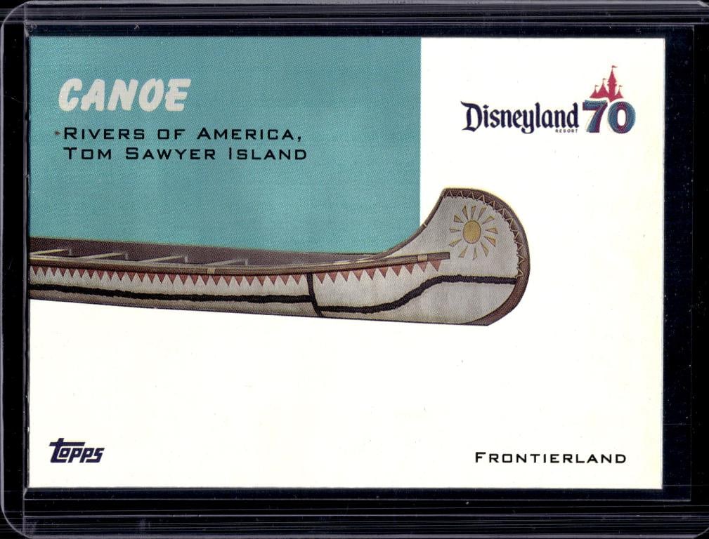 CANOE 2025 TOPPS DISNEYLAND 70TH RIDE VEHICLE 1954 INSERT: NEAR MINT OR BETTER CONDITION