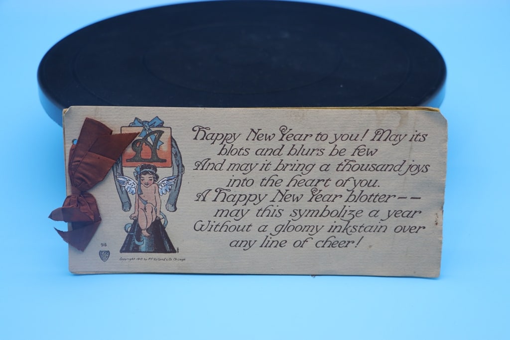 1910 BLOTTER: A 1910 NEW YEAR'S INK BLOTTER. GOOD CONDITION.
