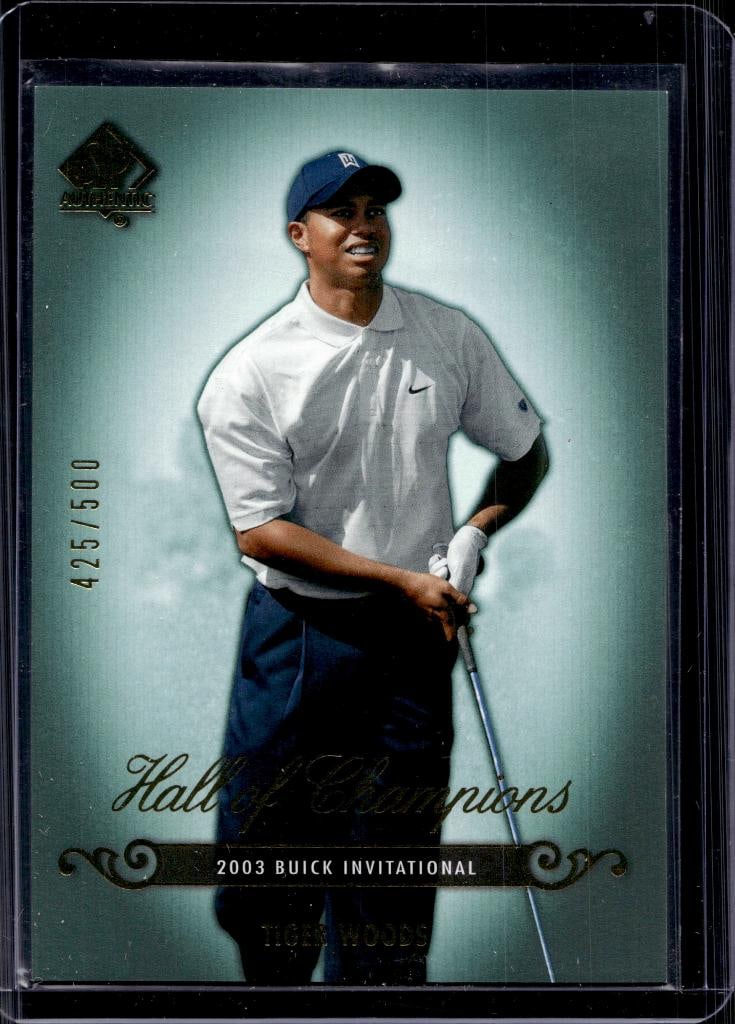TIGER WOODS 2005 SP AUTHENTIC HALL OF CHAMPIONS 2003 BUICK GOLD: 425/500. NEAR MINT OR BETTER CONDITION