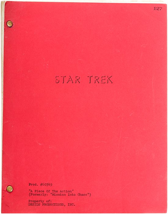 Star Trek: TOS Original "A Piece of the Action" Script (1 of 1)