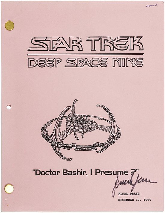 Star Trek: DS9 "Dr. Bashir, I Presume" Original Script (1 of 1)