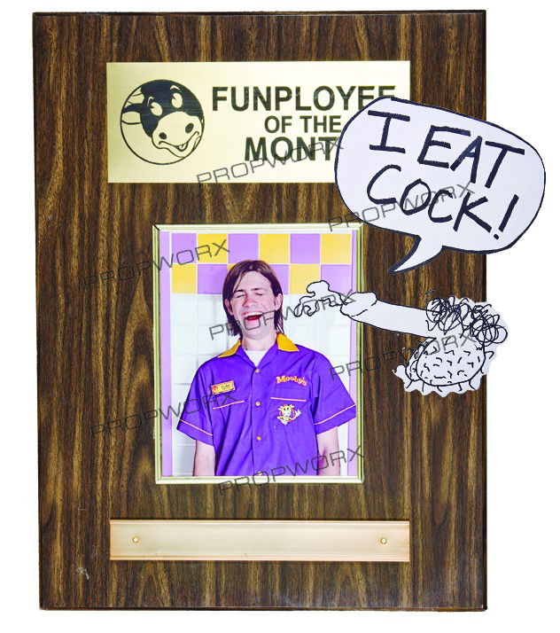 Elias's Funployee of The Month Plaque: Production Description: Funployee of the month plaque with a picture of Elias (Trevor Fehrman) that hung on the wall in front of the counter in the Mooby fast-food restaurant. Production labeled this