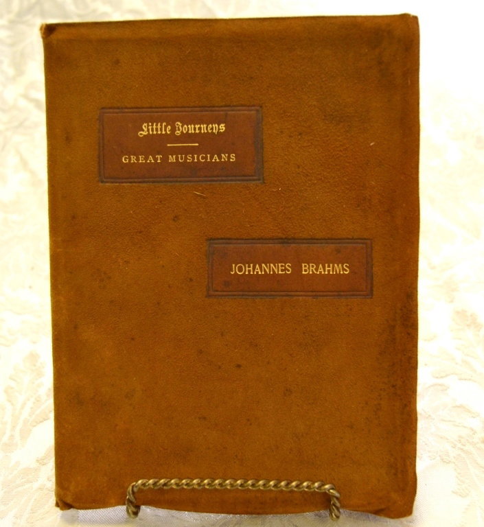 Hubbard's Little Journey-Home of Johannes Brahms: 1901, ltd. 837/940, signed by Elbert Hubbard, hand illumined, G-VG w/slight wear to suede cover, from series to Homes of Great Musicians.