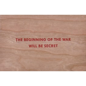 Jenny Holzer, Truism: The Beginning of the War Will Be Secret