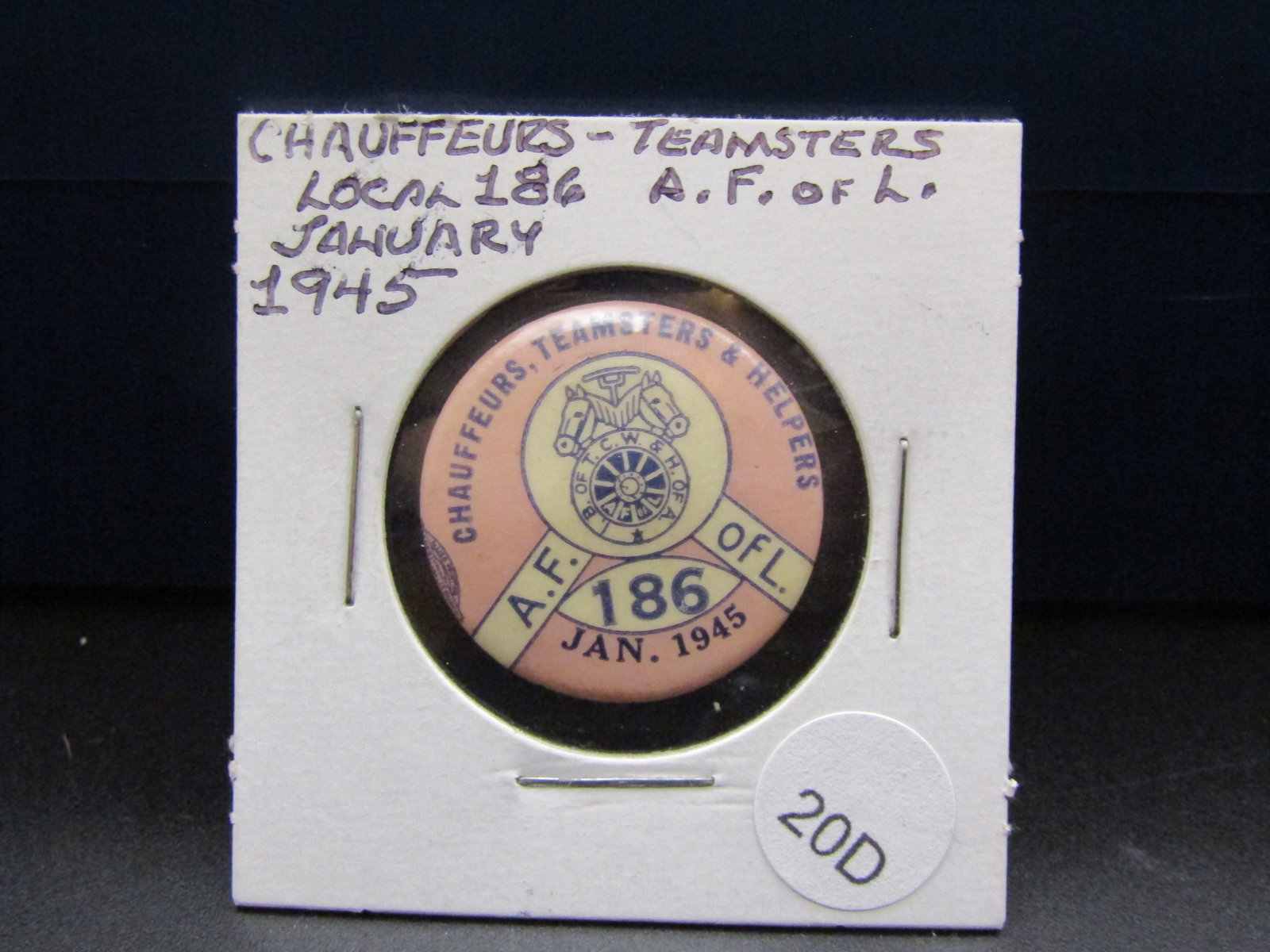 Chauffeurs Teamsters January 1945 Pinback, Tough WWII Union Pin: Chauffeurs Teamsters January 1945 Pinback, Tough WWII Union Pin Condition Yes, we will ship this item, we provide in house shipping to save our customers money. S&H fees and insurance will be added to