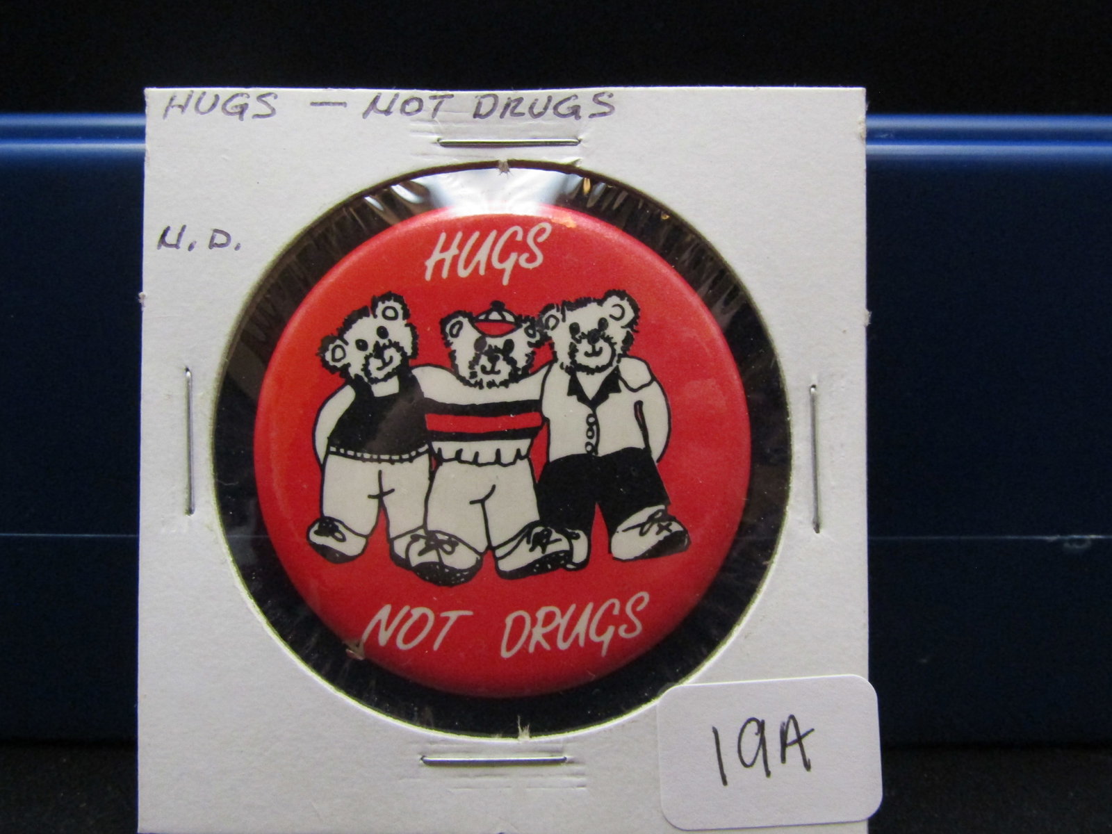 Vintage "Hugs - Not Drugs , Button": Vintage "Hugs - Not Drugs , Button"