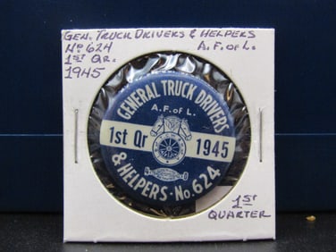1945 General Truck Drivers and Helpers Union Pin. Tough