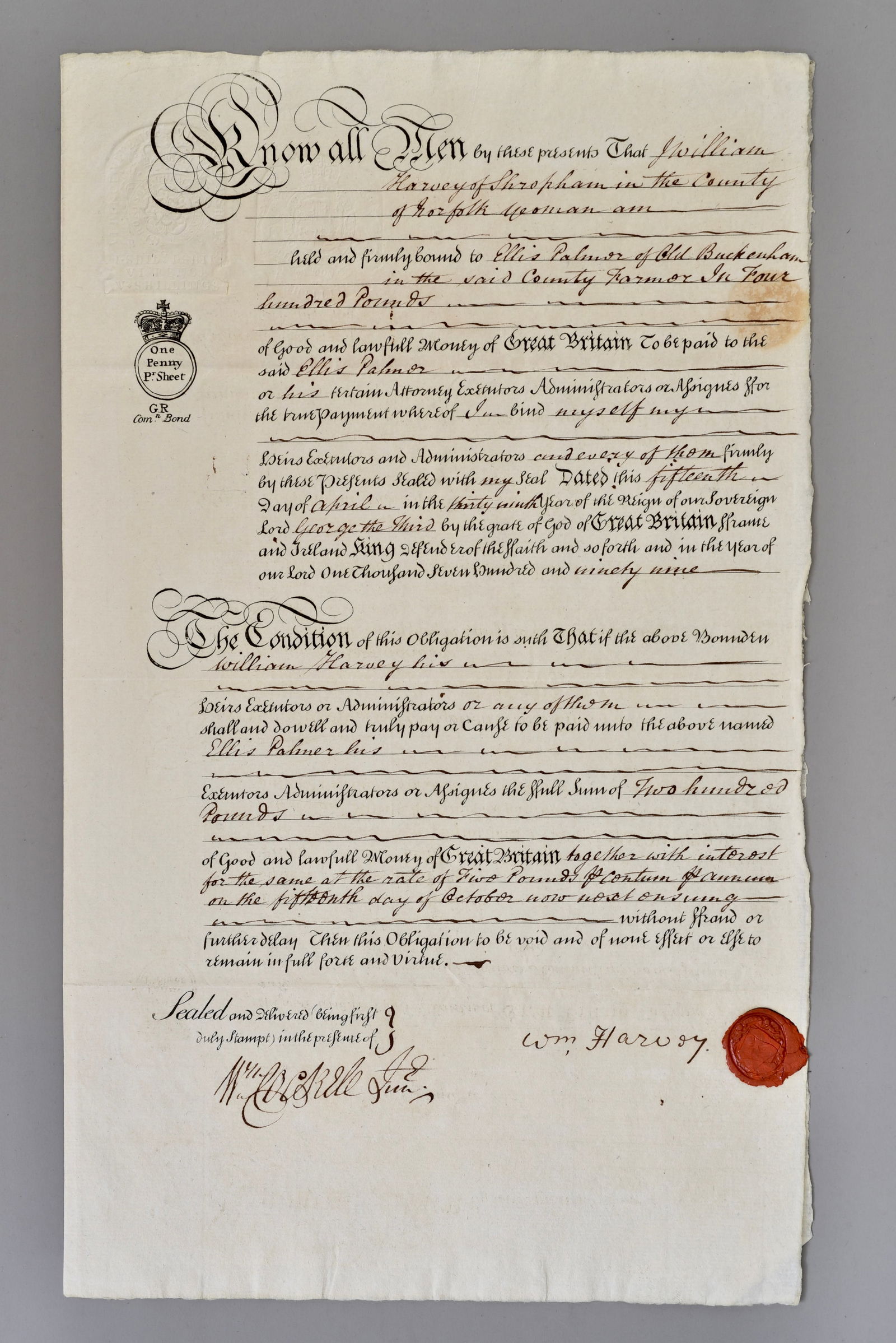 1799 George III Period Bond Norfolk Manuscript with Wax Seal: Manuscript financial bond dated 15 April 1799, executed during the reign of King George III, binding William Harvey of Shropham, Norfolk (yeoman) to Ellis Palmer of Old Buckenham (farmer) in the amoun