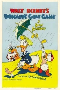 Disney "Donald's Golf Game" Vintage Poster: "Donald's Golf Game" VIntage Poster. On archival paper, linenbacked, Measures 22x36 These are part of the estate sale and we do not have a COA. All lots offered in our auctions are sold strictly on