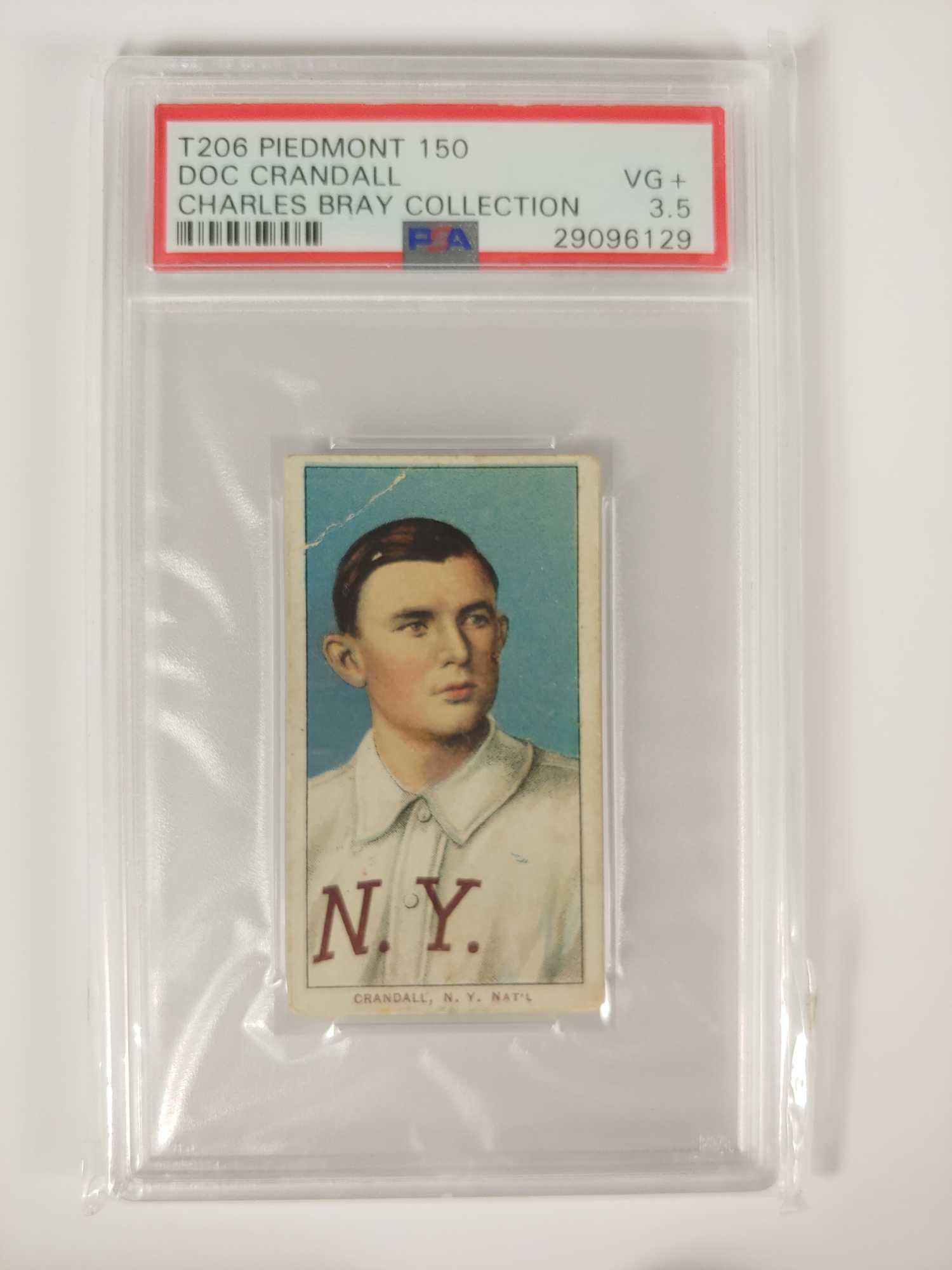 1909-11 T206 Doc Crandall PSA 3.5 White Border: Piedmont 150 back tobacco card is graded PSA 3.5 VG+. There are only a few dozen examples graded higher. This one is from the Charles Bray Collection.
