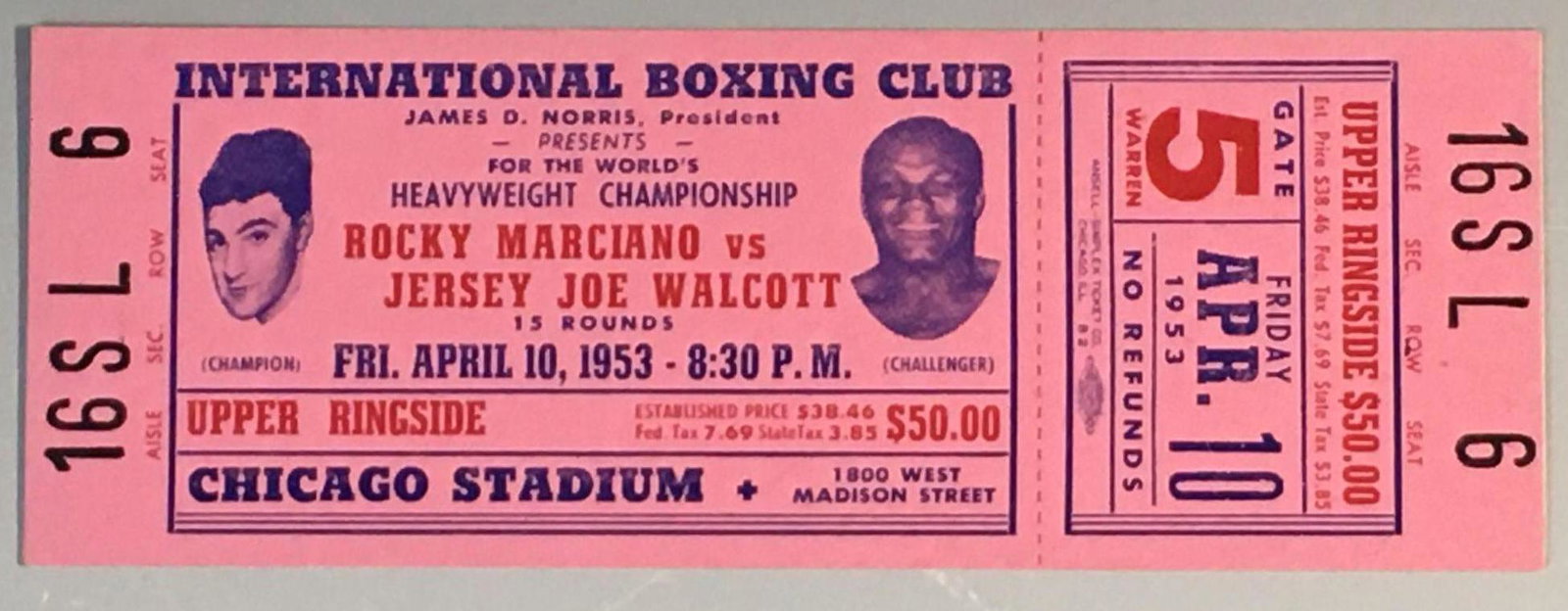 1953 Rocky Marciano Phantom Fight Ticket: April 10, 1953 original fight date against Jersey Joe Walcott. $50.00 Upper Ringside seat at Chicago Stadium! Like new!