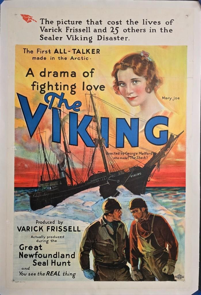 The Viking - One Sheet: Quantity: 1 Year: 1931 Condition: B+ Country: U.S.A Studio: Newfoundland Backing/Restoration: Linen Backed Size: 27 x 41 Genre: Adventure Stars: Charles Starett, Louise Huntington