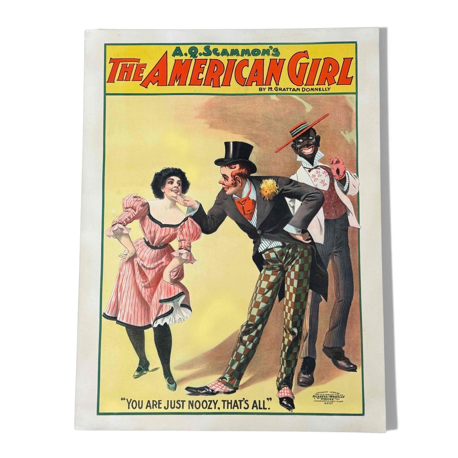 THE AMERICAN GIRL VAUDVILLE POSTER: HALF SHEET, RUSSELL-MORGAN PRINTING, 1899. A.Q. SCAMMON'S THE AMERICAN GIRL BY H. GRATTAN DONNELLY. UNMOUNTED, STAINS AND SCATTERED WEAR IN MARGINS. IMAGE 21"X28"