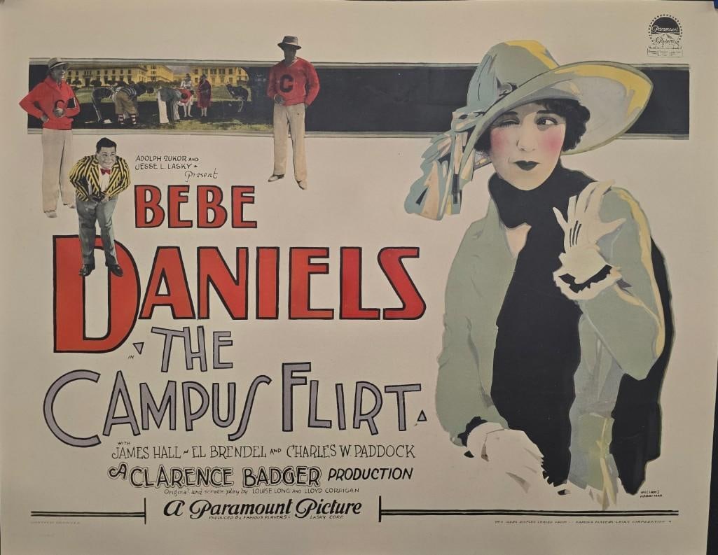 The Campus Flirt - 1926 Half Sheet: Quantity: 1 Year: 1926 Condition: Very Good / Excellent Paper Backed Country: U.S.A Size: 22x28 Genre: Romantic Comedy Stars: Bebe Daniels, James Hill, El Brendel