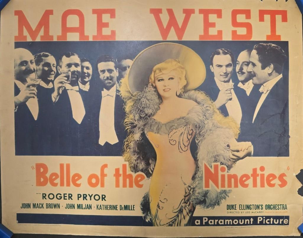 Belle of the Nineties - 1934 Unfolded Half Sheet: Quantity: 1 Year: 1934 Condition: Fair to Good Country: U.S.A Size: 22x28 Genre: Comedy / Musical Stars: Mae West, Roger Pryor, Johnny Mack Brown
