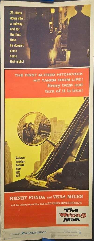 The Wrong Man - 1957 Unfolded Insert: Quantity: 1 Year: 1957 Condition: Very Good Country: U.S.A Size: 14x36 Genre: Film Noir Stars: Henry Fonda, Vera Miles, Anthony Quayle