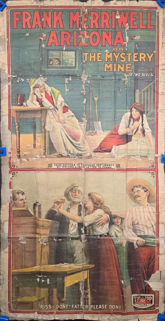 Arizona or The Mystery Mine - 1910 Full Folded 3 Sheet: Quantity: 1 Year: 1910 Condition: Poor to Fair Folded Linen Backed Country: U.S.A Size: 41 x 80 Genre: Drama / Western Stars: Frank Marriwell