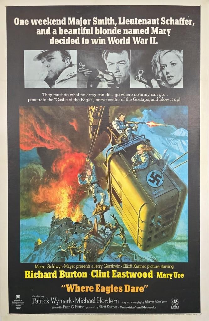 Where Eagles Dare - 1968 Linen Backed One Sheet: Quantity: 1 Year: 1968 Condition: Very Good Linen Backed Country: U.S.A Size: 27x41 Genre: War Stars: Richard Burton, Clint Eastwood, Mary Ure