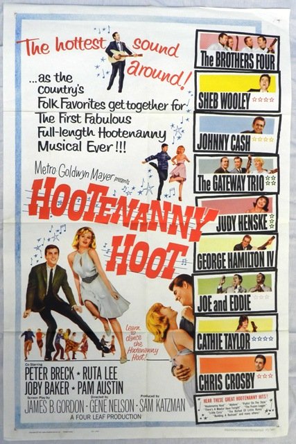"Hootenanny Hoot" USA Music Poster 1960's: "Hootenanny Hoot" Metro-Goldwyn Mayer country music poster(number 63/287) printed in USA, 1963. Poster features country music stars such as Johnny Cash and Cathie Taylor. The poster is entirely intact