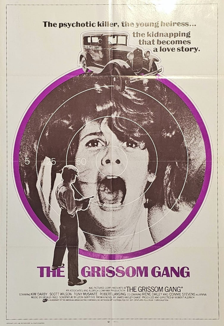 The Grissom Gang: Vintage movie poster for the 1971 crime thriller The Grissom Gang, directed by Robert Aldrich and based on the novel by James Hadley Chase. Reflecting the shift in American cinema toward darker, more