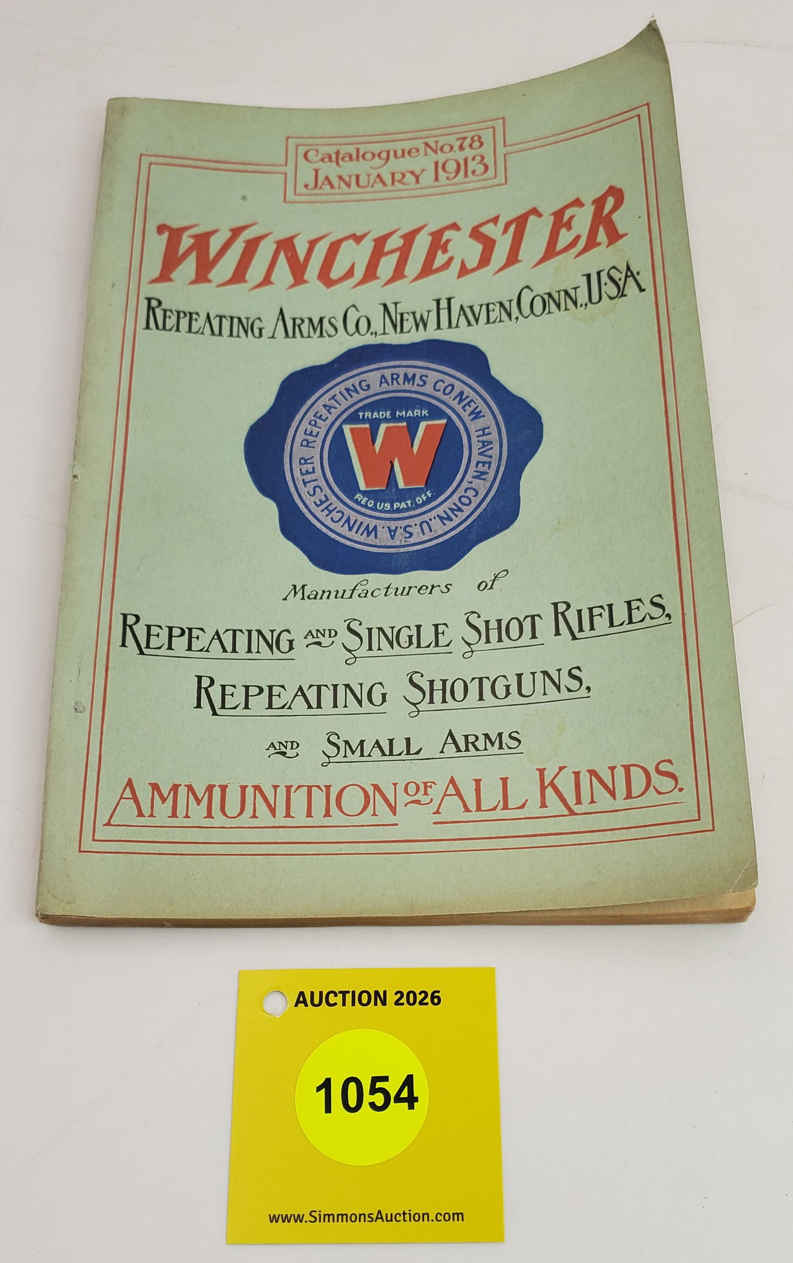 Winchester Catalog No78, January 1913: Winchester Catalog No78, January 1913