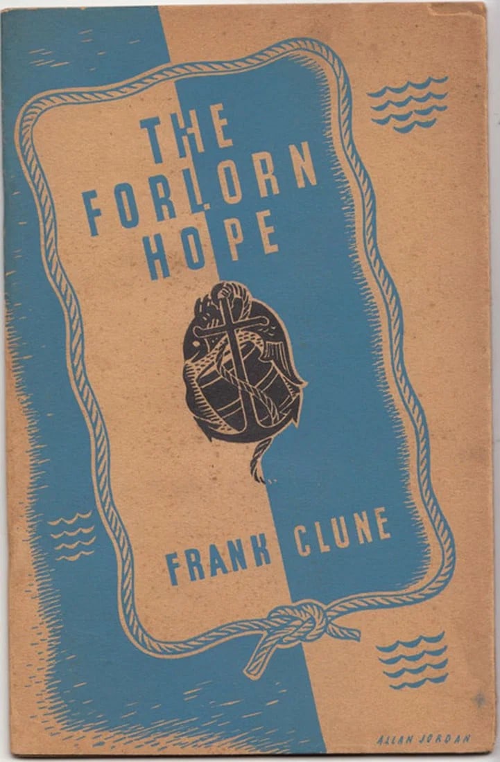 'THE FORLORN HOPE' BY FRANK CLUNE, EXTREMELY FINE (1 of 2)