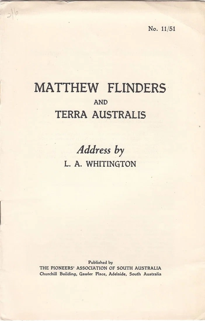 AUSTRALIA PRINTED HISTORY OF 'MATTHEW FLINDERS AND TERRA AUSTRALIS', EXTREMELY FINE: Australia Printed history of 'Matthew Flinders and Terra Australis', Extremely Fine