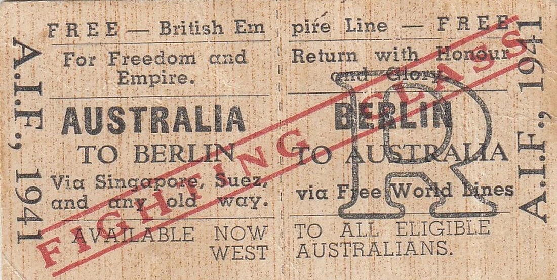 WWII - AUSTRALIA 1941 PROPAGANDA 'FIGHTING CLASS' TRAIN TICKET (1 of 2)