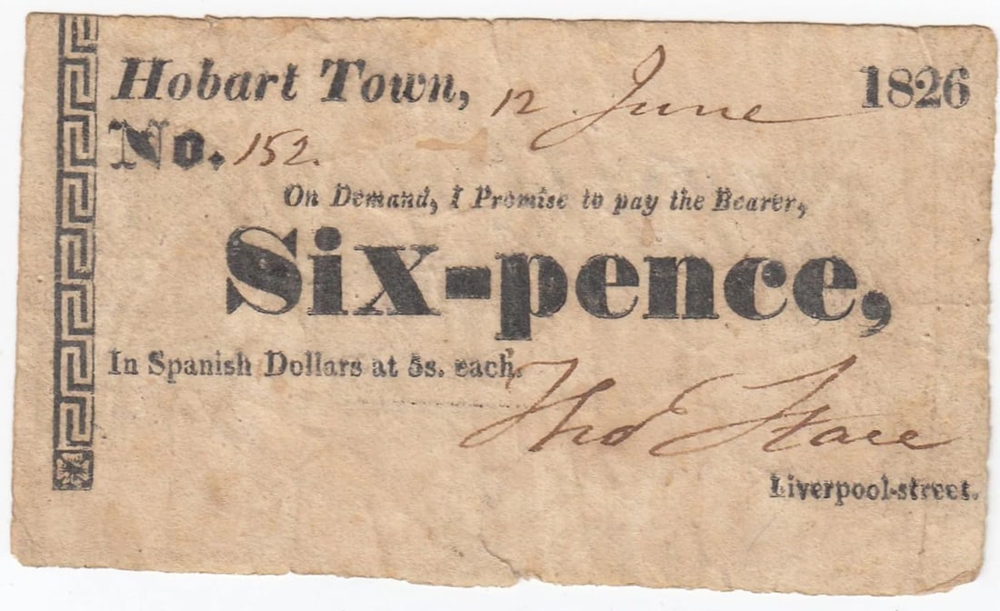 VAN DIEMEN'S LAND (AUSTRALIA) 1826 THOMAS STACE SIX-PENCE PROMISSORY NOTE, GOOD VERY FINE DETAILS: About a dozen known & this is possibly the bestMediumCoins, Monies & StampsExhibitedPaper Money, Australia & New Zealand