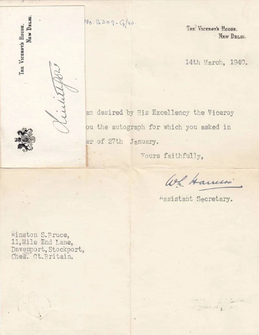 GREAT BRITAIN 'LORD LINLITHGOW' SIGNATURE ON OFFICIAL CARD OF THE VICEROY'S HOUSE. NEW DELHI: Signed as Viceroy of India in 1940 with accompanying letter on official letterheadMediumAutographs