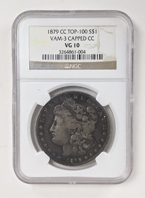 1879 CC Morgan Silver Dollar VG 10 Slabbed: Silver and coins at a all time high. 1879 CC SLABBED AND GRADED. Authentication-NGC