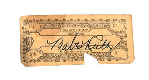 Babe Ruth Autographed Vintage Red Arrow Money (1 of 1)