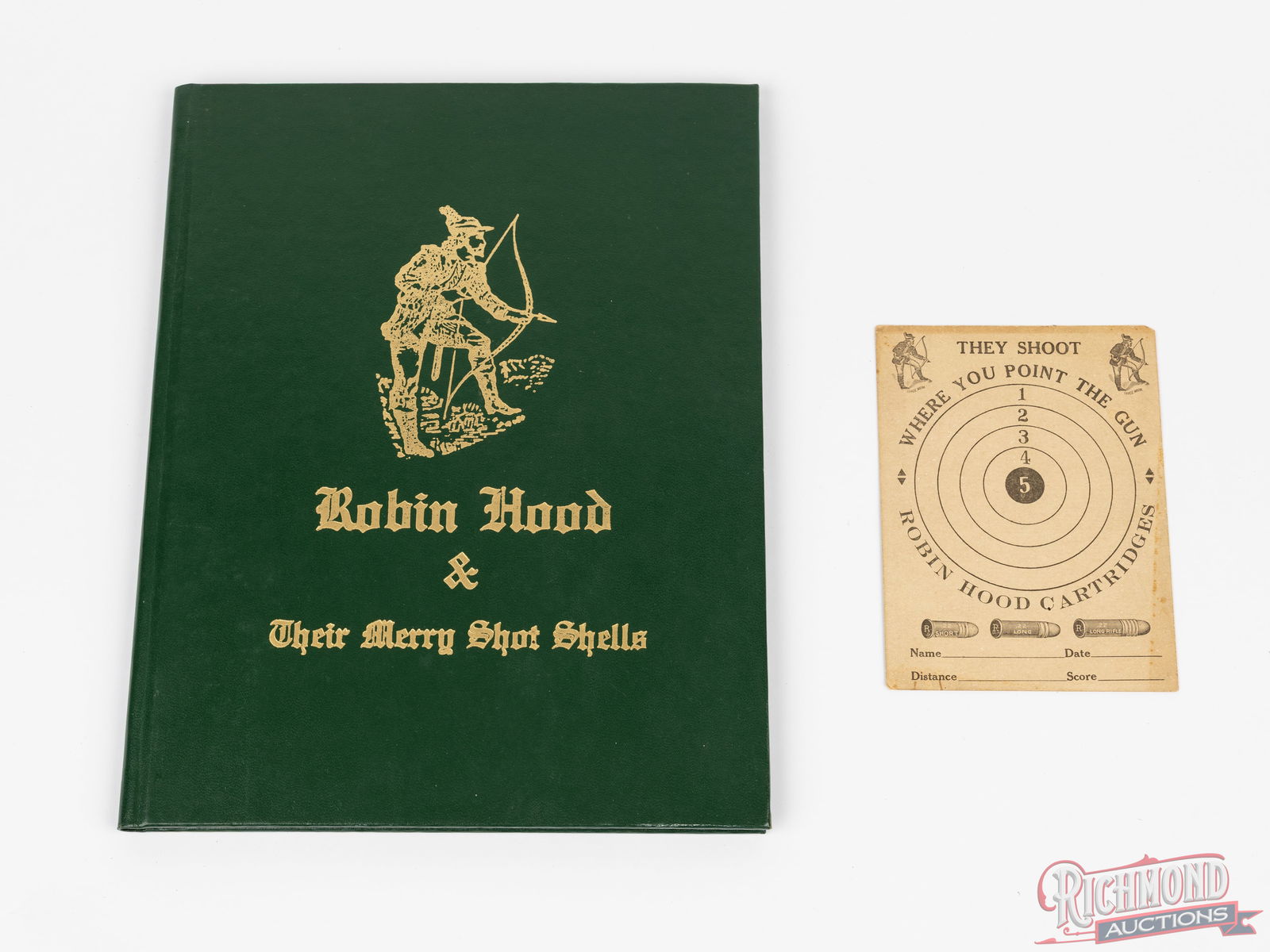 Robin Hood & Their Merry Shot Shells Book By Windy Klinect And Robin Hood Advertising Target (1 of 2)