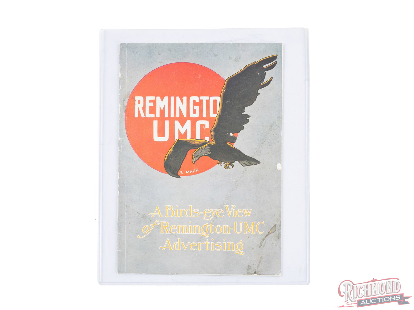 Remington UMC Advertising Booklet: This booklet titled "A Birds-Eye View of Remington UMC Advertising" features different posters and advertising pieces that were distributed by Remington-UMC. Pages include measurements and