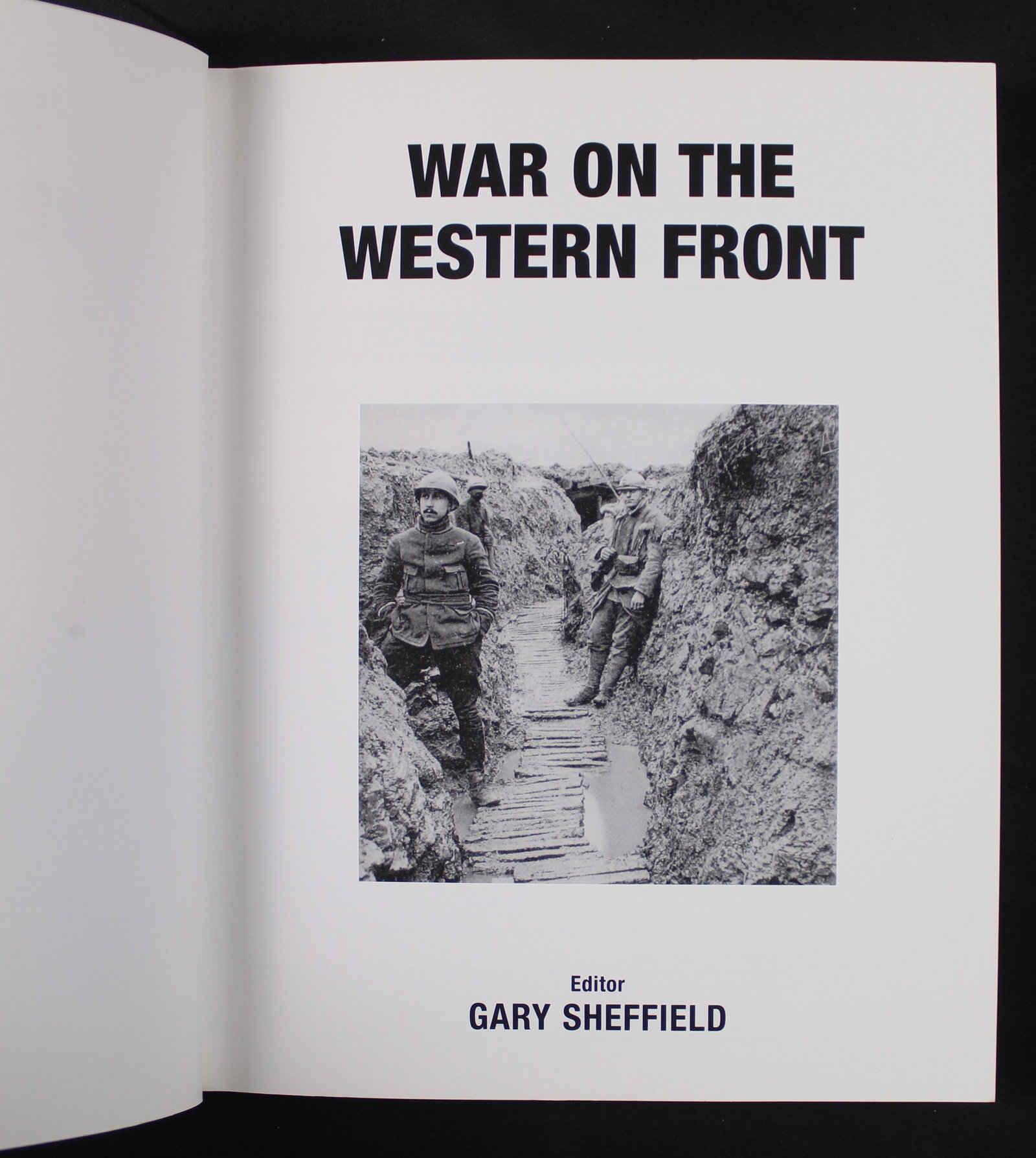 "War on the Western Front" by Gary Sheffield (FMI) - 2