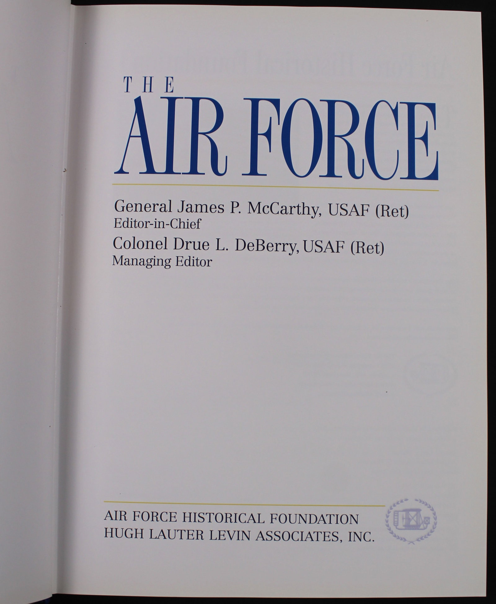 The Air Force Historical Foundation's "The Air Force" (JAA) - 2