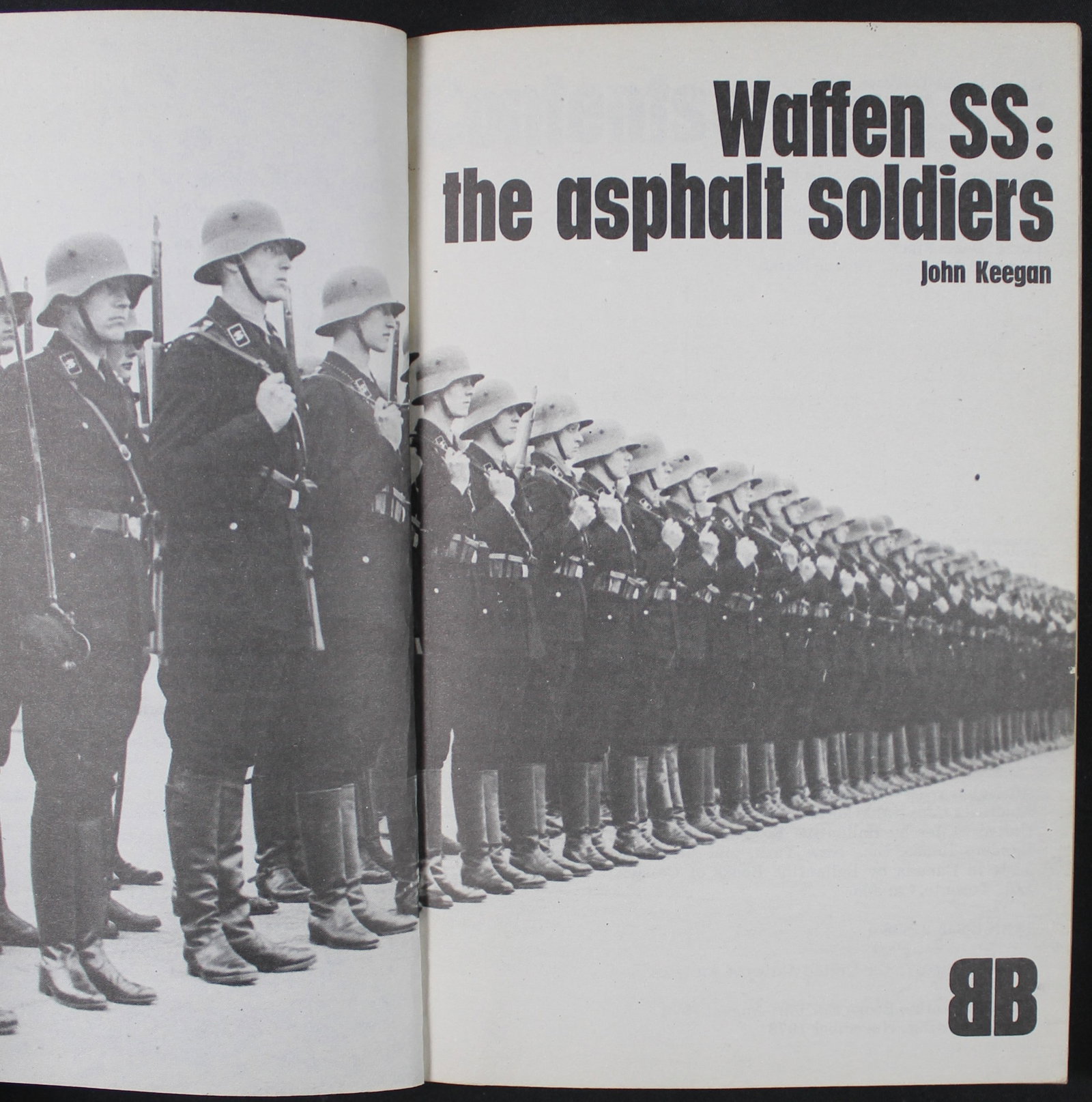 "Waffen SS: The Asphalt Soldiers" by John Keegan (JAA) - 2